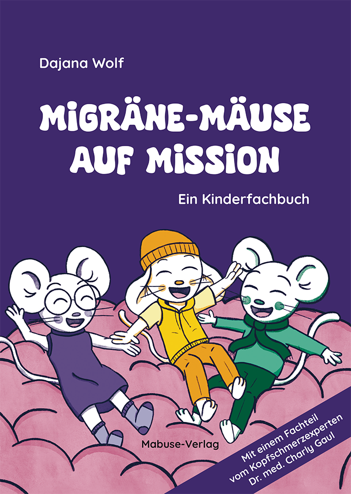 Jetzt bestellen: Migräne-Mäuse auf Mission thumbnail